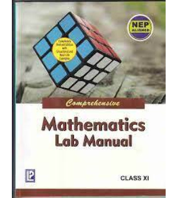 Comprehensive Mathematics Lab Manual Class 11
